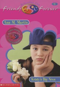 The Baby-Sitters Club Friends Forever